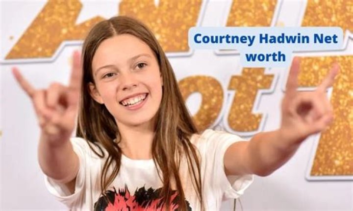 Courtney Hadwin Net Worth - Wiki, Age, Weight and Height, Relationships, Family, and More